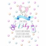 Glückwunschkarte zum süßen Baby