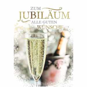 Glückwunschkarte Jubiläum Sektglas