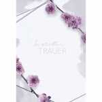 Trauerkarte Blumenzweige Farbverlauf