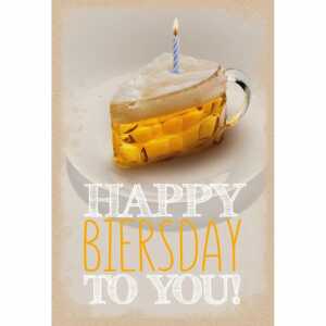 Geburtstagskarte happy Biersday to you