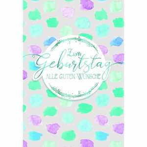 Geburtstagskarte Farbtupfer 4016723845152