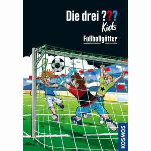 Die drei ??? Kids Fußballgötter, Band 42,, ein Fußballturnier