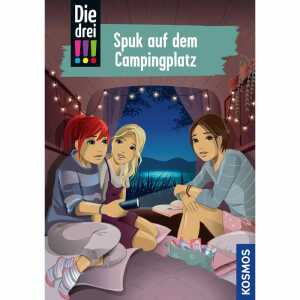 Die drei !!! Spuk auf dem Campingplatz, Band 99,