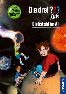 Die drei ??? Kids Diebstahl im All, ein spannender Fall mit Wissen