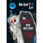 Die drei ??? Kids Das gruseligste Buch aller Zeiten