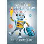 EULZER Glückwunschkarte Schulanfang Roboter, Kurt...