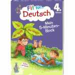 Fit für Deutsch 4. Klasse Mein 5-Minuten-Block,...