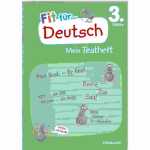 Fit für Deutsch 3. Klasse Mein Testheft, Wissen...