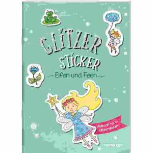 Glitzer Sticker Malbuch Elfen und Feen, Mit 45 Glitzerstickern