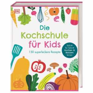 Die Kochschule für Kids 9783831047833