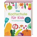 Die Kochschule für Kids 9783831047833