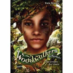 Woodwalkers Die Rückkehr Das Grollen der Löwin Band 3