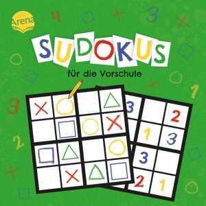 Sudokus für die Vorschule Autor und Illustration von Acturus
