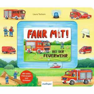 Fahr mit! Bei der Feuerwehr, Autor: Andreas Meyer,