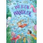 Juna 2 Wellenwandler Autorin: Alendra Fabisch,