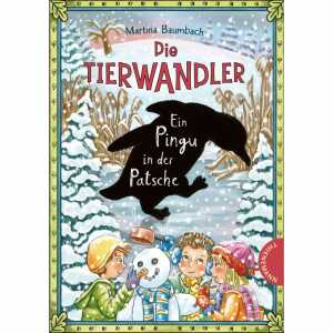 Die Tierwandler 8 Ein Pingu in der Patsche,