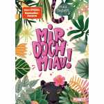 Mir doch MIAU! Autorin: Mina Teichert,