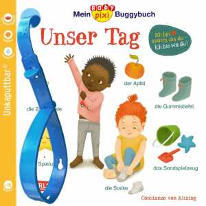 Mein Baby Pixi Buggybuch 146 Unser Tag, Unkaputtbar; Softcover