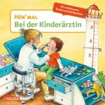 Hör Mal Bei der Kinderärztin, Pappbilderbuch,...