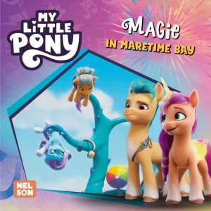 Maxi- Mini 150 My Little Pony Magie in Maretime Bay, Softcover