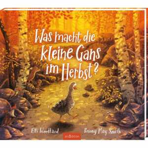 Was macht die kleine Gans im Herbst?, Hardcover, 32 Seiten,