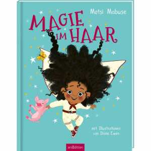 Magie im Haar Hardcover, 40 Seiten, Autoren Motsi Mabuse