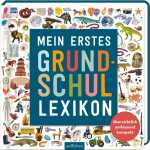 Mein erstes Grund-Schul Lexikon, Übersichtlich,...