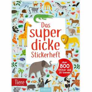 Das super dicke Stickerheft Tiere, über 800 Sticker, 80 Seiten