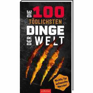 Die 100 tödlichsten Dinge der Welt, Nichts für schwache Nerven!