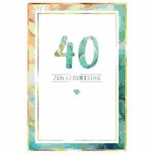 Zahlenkarte 40. Geburtstag Kurt Eulzer 4016723099401