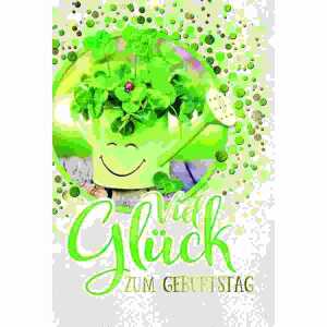 Geburtstagskarte Viel Glück Klee Gießkanne, Kurt Eulzer