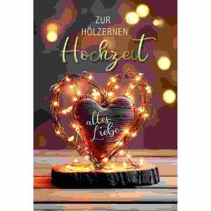 Grußkarte zur Hölzernen Hochzeit/Herz