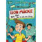 Leon Mücke Kein Plan, aber für alles eine, aber...