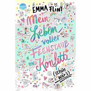 Mein Leben voller Feenstaub und Konfetti, (schön wärs!),, 288 Seiten,