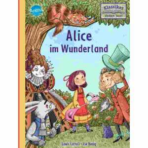Klassiker einfach lesen Alice im Wunderland, 72 Seiten, ab 7 Jahren