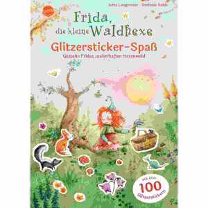Frida die kleine Waldhexe 100 Glitzerstickern 2 zusätzlichen Seiten