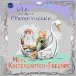 Lilia, die kleine Elbenprinzessin, Meine...