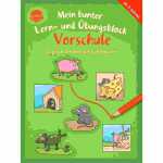 Mein bunter Lern- und Übungsblock Vorschule, Logisch...