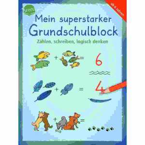 Mein superstarker Grundschulblock, Zählen, schreiben, logisch denken