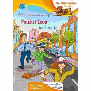 Der Bücherbär Polizist Leon im Einsatz, Polizist Leon im Einsatz,