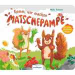 Komm, wir machen Matschepampe!, 18 Monate