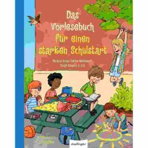 Das Vorlesebuch für einen starken Schulstart, ab 5 Jahren