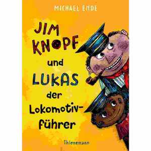 Jim Knopf und Lukas der Lokomotivführer