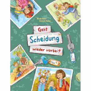 Geht Scheidung wieder vorbei?, Antworten auf Kinderfragen