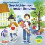 Maxi Pixi 393 Geschichten vom ersten Schultag, Softcover,...