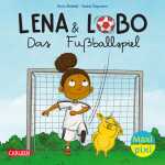 Maxi Pixi 450 Lena und Lobo: Das Fußballspiel,...