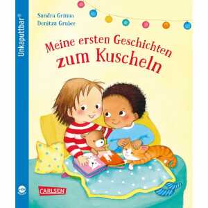 Unkaputtbar Meine ersten Geschichten zum Kuscheln, Softcover,