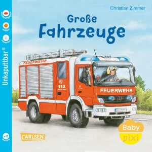 Unkaputtbar Baby Pixi 153 Große Fahrzeuge, Softcover, 16 Seiten
