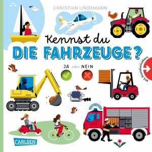 Kennst du die Fahrzeuge? JA oder NEIN, Pappbilderbuch, 14 Seiten