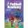 Fußball Academy 5 Ein genialer Geburtstag, Hardcover, 160 Seiten,
